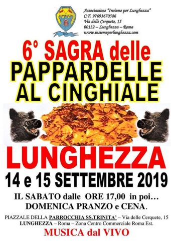Sagra delle Pappardelle al Cinghiale 2019 a Lunghezza (RM) | Sagre nel Lazio