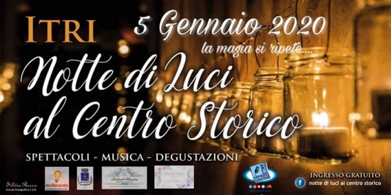 Notte di Luci al Centro Storico 2020 a Itri (LT) | Eventi Folcloristici e Musicali nel Lazio